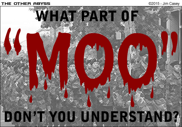 What Part Of Moo Don't You Understand?